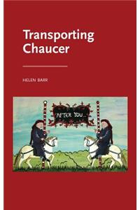 Transporting Chaucer