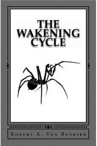 Wakening Cycle