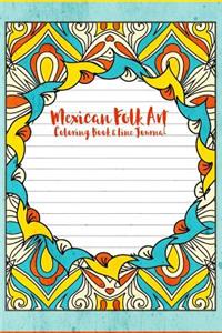 Mexican Folk Art Coloring Book & Line Journal