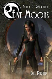 Five Moons - Revolution