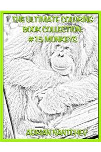 The Ultimate Coloring Book Collection #15 Monkeys