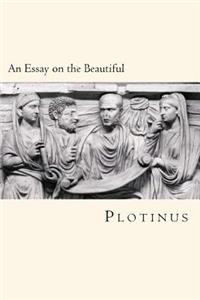An Essay on the Beautiful