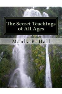 Secret Teachings of All Ages