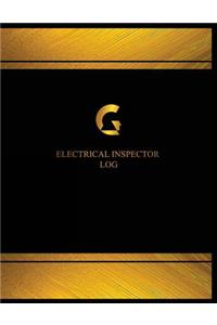 Electrical Inspector Log (Log Book, Journal - 125 pgs, 8.5 X 11 inches)