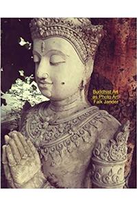 Buddhist Art as Photo Art