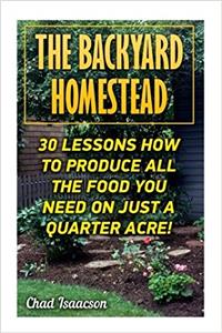 The Backyard Homestead