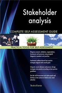 Stakeholder analysis Complete Self-Assessment Guide
