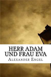 Herr Adam und Frau Eva