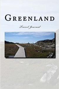Greenland Travel Journal