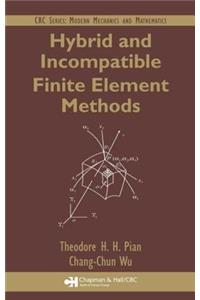 Hybrid and Incompatible Finite Element Methods