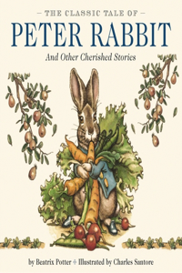 The Classic Tale of Peter Rabbit Hardcover