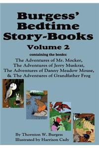 Burgess' Bedtime Story-Books, Vol. 2