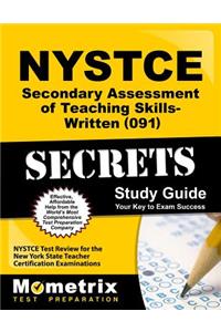 NYSTCE Secondary Assessment of Teaching Skills-Written (091) Secrets Study Guide