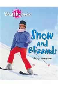 Snow and Blizzards