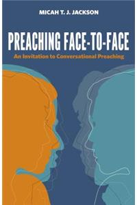 Preaching Face-To-Face