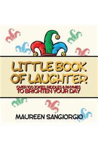 The Little Book of Laughter