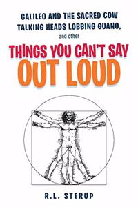 Things You Can't Say Out Loud
