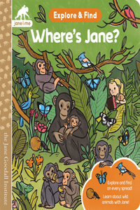 Jane & Me Where's Jane? (the Jane Goodall Institute)