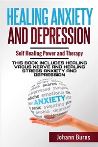 Healing Stress Anxiety and Depression