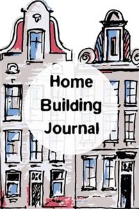 Home Building Journal