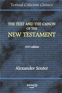The Text and Canon of the New Testament