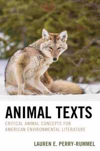 Animal Texts: Critical Animal Concepts for American Environmental Literature