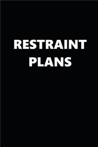 2020 Daily Planner Funny Theme Restraint Plans Black White 388 Pages