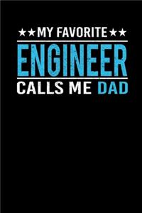 My Favorite Engineer Calls Me Dad