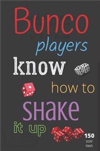 Bunco Players