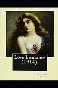 Love Insurance Illustrated