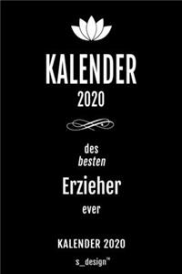 Kalender 2020 für Erzieher: Wochenplaner / Tagebuch / Journal für das ganze Jahr: Platz für Notizen, Planung / Planungen / Planer, Erinnerungen und Sprüche