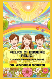 Felici di Essere Felici