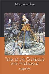 Tales of the Grotesque and Arabesque