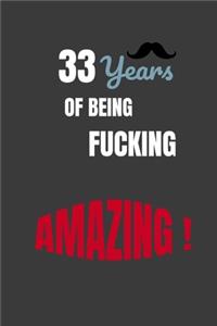 33 Years Of Being Amazing