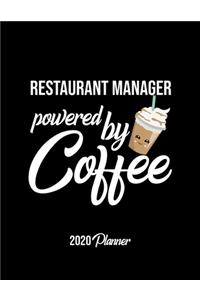Restaurant Manager Powered By Coffee 2020 Planner