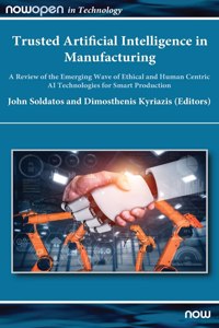 Trusted Artificial Intelligence in Manufacturing