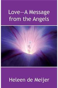 Love-A Message from the Angels
