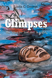 Glimpses