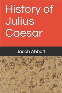 History of Julius Caesar