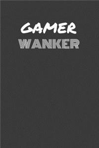 Gamer Wanker