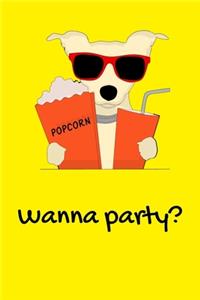 Wanna Party?
