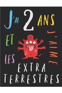 J'ai 2 ans et j'aime les extraterrestres