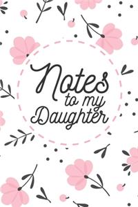 Notes to My Daughter