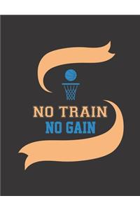 No Train No Gain