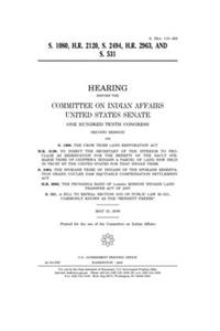 S. 1080, H.R. 2120, S. 2494, H.R. 2963, and S. 531