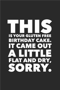 This Is Your Gluten Free Birthday Cake