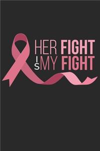 Her Fight is my Fight