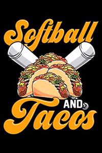 Softball And Tacos