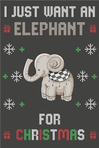 I Just Want An Elephant For Christmas