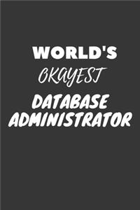 World's Okayest Database Administrator Notebook
